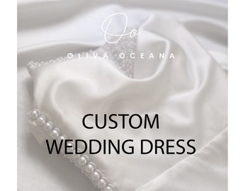 Custom Wedding Dress for Taylor / Exclusive Design Bridal Dress / Personalized Design Follow Bride's Request