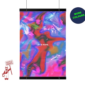 Let's rave | minimalist print trippy colourful party fun A3 A4 A5 A2 Digital Download
