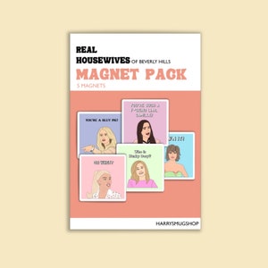 Real Housewives of Beverly Hills, RHOBH, Magnet Pack, Kathy Hilton, Erika Jayne, Kim Richards, Bravo Gift, Real Housewives Gifts,