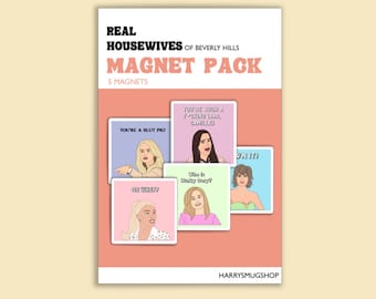 Real Housewives of Beverly Hills, RHOBH, Magnet Pack, Kathy Hilton, Erika Jayne, Kim Richards, Bravo Gift, Real Housewives Gifts,