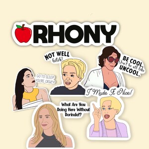 Real Housewives of New York, RHONY, Real Housewives Sticker Pack, Dorinda Medley, luann, Sonja Morgan, Bravo Gift, Real Housewives Gifts, image 2