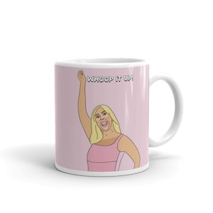 Real Housewives of Orange County Coffee Mug, RHOC, Vicki Gunvalson Coffee Mug, whoop it up !, Bravo Gift, Real Housewives Gifts