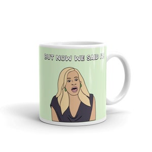 Real Housewives of Beverly Hills Coffee Mug, RHOBH, Camille Grammer Coffee Mug, Real Housewives Gifts, Reality Tv, Bravo Fan Gifts
