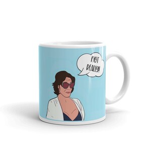 Real Housewives of New York, RHONY, Countess Luann De Lesseps Inspired Mug, Not Really, Bravo Fan Gift, Real housewives Gifts