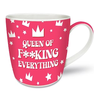 May include: A ceramic mug with a white handle and interior. The exterior is hot pink with white crowns, stars, and the text "QUEEN OF F***KING EVERYTHING" in white. A fun and bold design for everyday use.