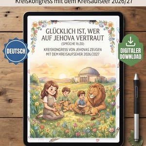 以下が含まれることがあります： エホバの証人の2026/27年巡回大会用デジタル塗り絵ページ。草原で子供たちとライオンが描かれ、背景には建物がある。テキストは「GLÜCKLICH IST, WER AUF JEHOVA VERTRAUT (SPRÜCHE 16:20) KREISKONGRESS MIT DEM KREISAUFSEHER 2026/27」と記載。