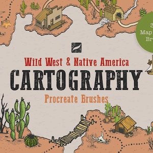 May include: An illustrated map with a Wild West and Native America theme. The image features the text "Wild West & Native America Cartography Procreate Brushes" and a green circle with the text "300+ Map making Brushes".