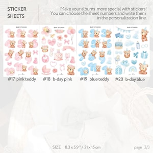May include: Sticker sheets featuring baby-themed designs. The sheets include stickers with teddy bears, numbers, and birthday-themed graphics in pink and blue. The size is 8.3 x 5.9 inches.