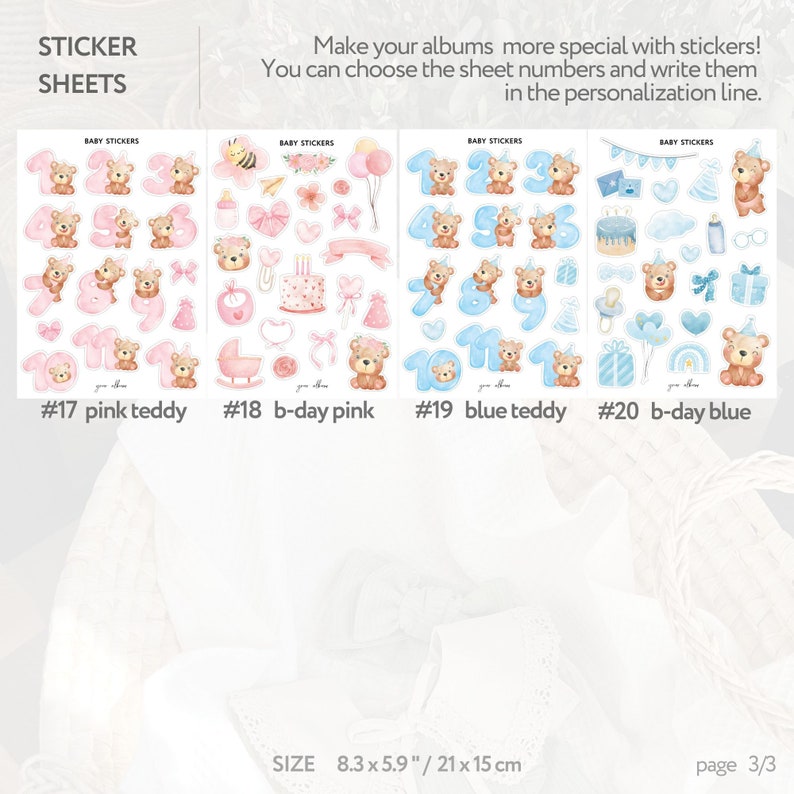 May include: Sticker sheets featuring baby-themed designs. The sheets include stickers with teddy bears, numbers, and birthday-themed graphics in pink and blue. The size is 8.3 x 5.9 inches.
