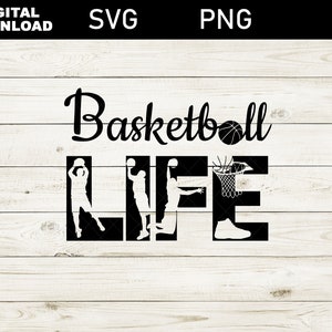 Basketball Life SVG File for the Cricut