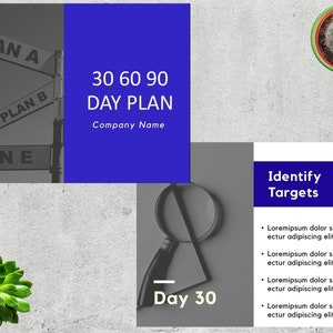 May include: A blue and white presentation slide with the text "30 60 90 DAY PLAN" and "Company Name". The slide also includes a black and white image of a signpost with arrows pointing in different directions, each with the text "PLAN A", "PLAN B", and "PLAN E". The slide also includes a black and white image of a magnifying glass and the text "Day 30".