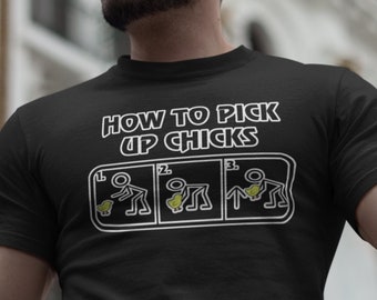 How to Pick Up Chicks Tee