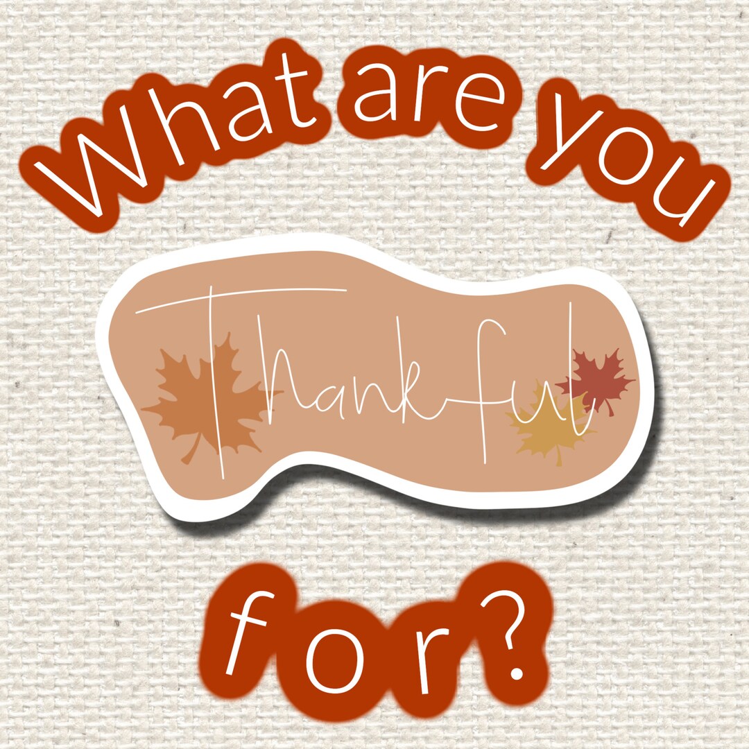 Thanksful Sticker Thankful Sticker | Fall and Thanksgiving Sticker - Etsy