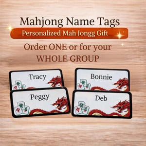 May include: Rectangular name tags with black borders, featuring the names Tracy, Bonnie, Peggy, and Deb. Each tag displays a red dragon design and Mahjong tiles. The text "Mahjong Name Tags" and "Personalized Mah Jongg Gift" are also visible.