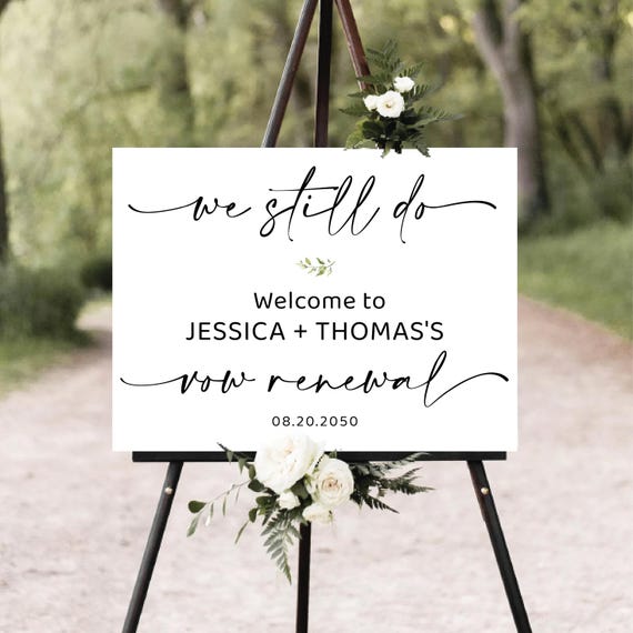Modern Vow renewal Welcome sign, We Still Do and Always Will Sign, Minimalist Vow Renewal Decor, Anniversary Wedding Sign, Established Sign