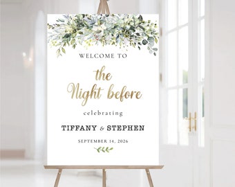 May include: Welcome to the Night Before sign with a leafy green watercolor design. The sign says "Welcome to the Night Before celebrating Tiffany & Stephen September 14, 2026".