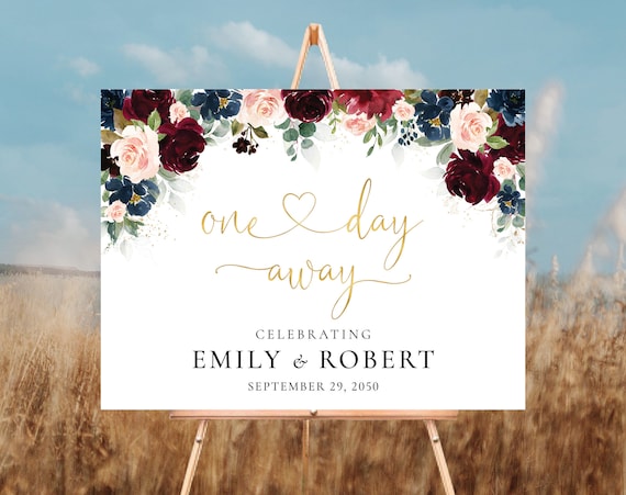 Burgundy and Navy One Day Away, The night before, Rehearsal Dinner Sign, Wedding Rehearsal Sign, Wedding Decoration, Burgundy and Navy, BDY1