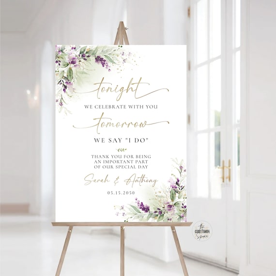 Greenery Purple Rehearsal Dinner Sign, One Day Away Welcome Sign, The night before Sign, Wedding Decoration, Lilac Lavender floral, Boho,GPU