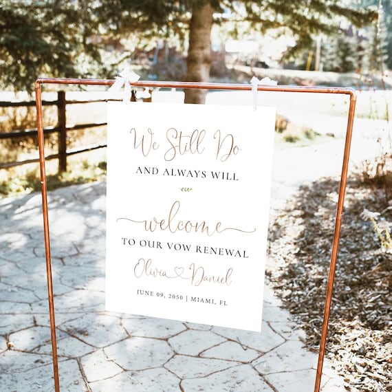 Monder Vow renewal Welcome sign, We Still Do and Always Will Sign, Vow Renewal Decorations, Anniversary Wedding Sign, Established Sign