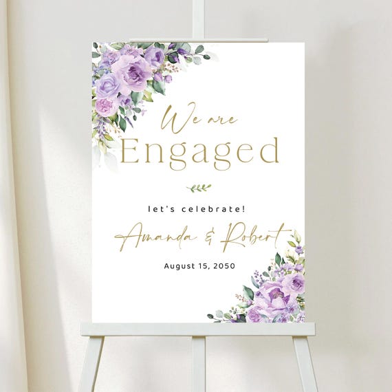 PRINTED OR DIGITAL Light Purple Floral Engagement Party Welcome Sign, Foam Board, Poster, Violet Flowers We are Engaged Sign, Faux Gold, PF3