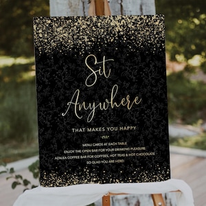 Black and Gold Wedding Sit Anywhere Sign, Open Seating Sign, Printable Open Seating Sign, No Assigned Seating Sign, Sit where you like sign