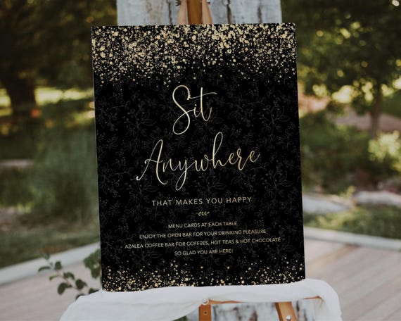 Black and Gold Wedding Sit Anywhere Sign, Open Seating Sign, Printable Open Seating Sign, No Assigned Seating Sign, Sit where you like sign