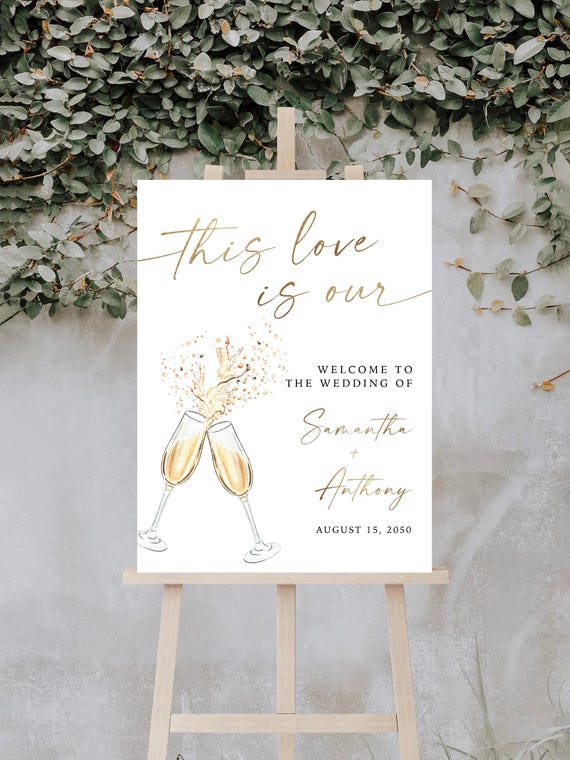 Minimalist Wedding Welcome Sign, This Love Is Ours Sign, Modern Wedding Sign, Printable Wedding Welcome Sign, Wedding Rehearsal Decorations