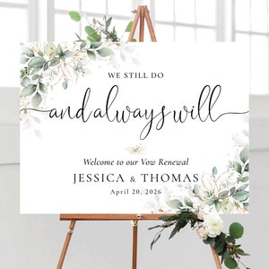 Greenery Vow renewal sign, We Still Do Sign, Vow Renewal Decor, Anniversary Wedding Sign, Established Sign, Anniversary Decor, HB3