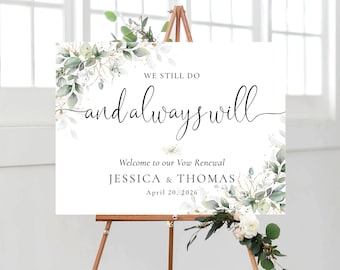 Greenery Vow renewal sign, We Still Do Sign, Vow Renewal Decor, Anniversary Wedding Sign, Established Sign, Anniversary Decor, HB3