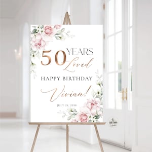 Blush rosa Rosen 50 Jahre geliebt Willkommensschild, Happy Birthday Willkommensschild, 50er Geburtstag Schild, alles Gute zum Geburtstag Dekoration, Winterrosen, A2