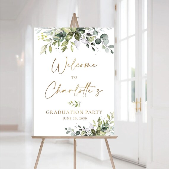 PRINTED OR DIGITAL Greenery Graduation Party Welcome Sign, Grad Party Foam Board or Poster, Faux Gold, Eucalyptus, Grad Decor, Herbal, HB2