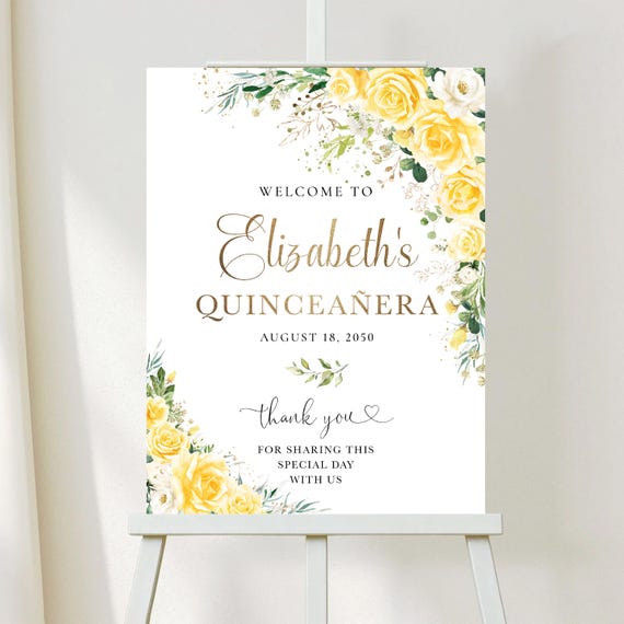 Yellow Floral Quinceañera Welcome Sign, Greenery, Elegant Sweet 16 Poster (Digital Printable)