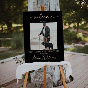Retirement Celebration with photo Welcome Sign, Retirement Party Welcome Poster, For Men Or Women, Printable Retirement party welcome sign