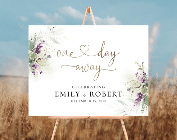 Greenery Purple One Day Away Welcome Sign, Lavender Rehearsal Dinner Sign, Green Lavender Wedding Rehearsal Sign, Lilac Wedding Sign,GPU