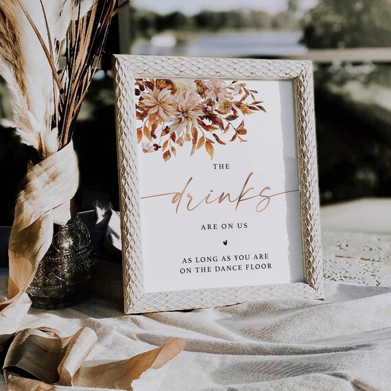 Fall Leaves Drinks Are On Us Sign, Autumn Wedding Open Bar Decor, Dance Floor, Cocktail Alcohol, Boho Baby Bridal Shower Sign, Rustic, AG1