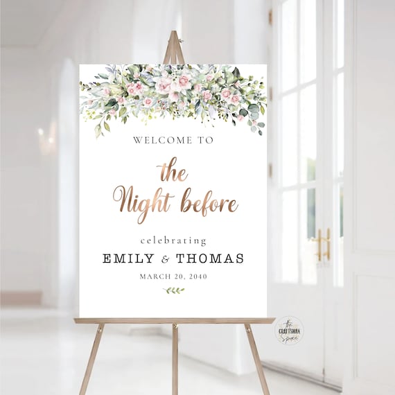 Greenery with blush pink The night before Welcome Sign, Rehearsal Dinner Sign, Wedding Rehearsal Sign, Wedding Welcome Sign, Poster, BG2