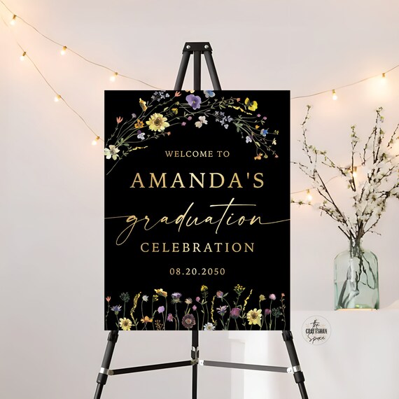 Wildflower Graduation Party Welcome Sign, Digital File, Black Gold Grad Party Sign, Graduation Decorations, Graduation Banner, SFS1