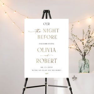 The night before Welcome Sign, Rehearsal Dinner Sign, One Day Away Sign, Decorations, Pre Wedding Sign, Monogram Welcome Sign, Decorations