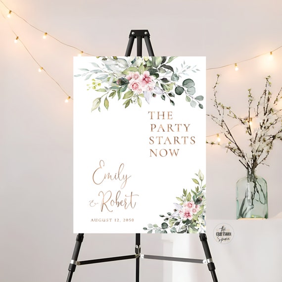 Greenery Blush pink The Party Starts Now Welcome Sign, Wedding Sign, The Party Starts Now Wedding Sign, Printable, Poster, Eucalyptus, BG1