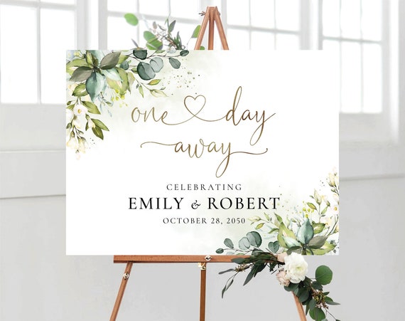 Greenery One Day Away Welcome Sign, The night before Sign, Wedding Rehearsal Sign, Wedding Decoration, Printable, Poster, Eucalyptus, HB2