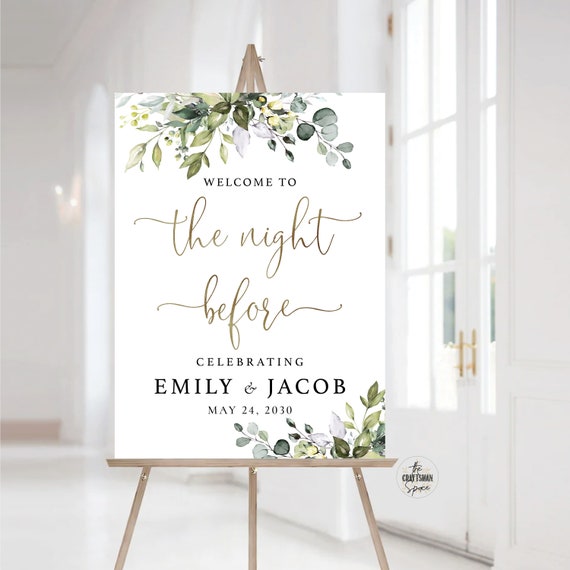 Greenery The night before Rehearsal Dinner, Wedding Rehearsal Sign, Wedding Welcome Sign, Wedding Decorations, Eucalyptus, HB2