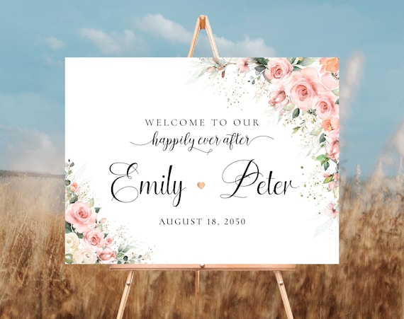 Blush Pink roses Wedding Welcome Sign, Wedding Decoration, Soft Pink Wedding Reception, Happily ever after sign,  Elegant Wedding Sign, EB2