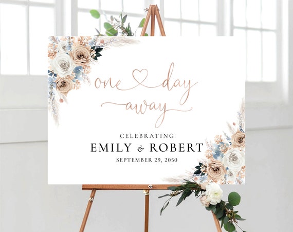 Ivory And Blue Boho One Day Away Sign, The night before Welcome Sign, Rehearsal Dinner Sign, Bohemian, Wedding Decor, Wedding Poster, IVB