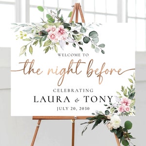 Blush pink roses The night before Welcome Sign, Rehearsal Dinner Sign, Wedding Rehearsal Sign, Wedding Sign, Greenery Welcome Sign, BG1