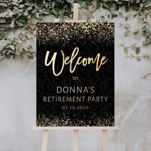 Modern Retirement Party Welcome Sign, Black and Gold Retirement Welcome Poster, Printable Retirement Celebration Welcome Sign, Digital File