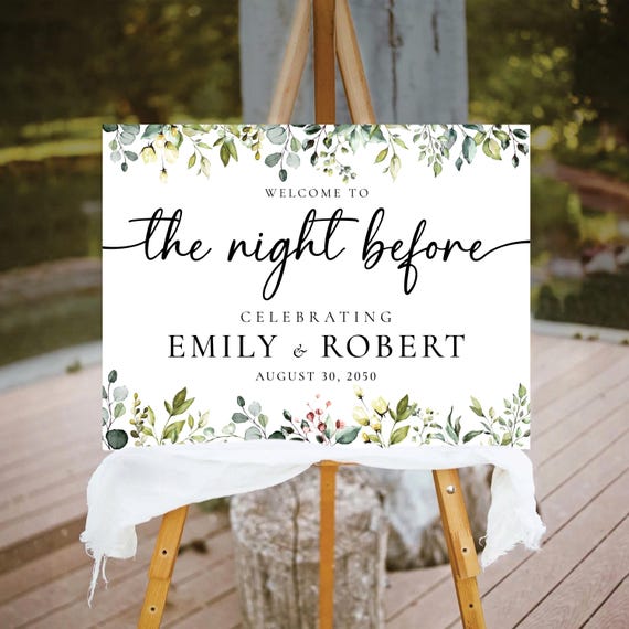 Greenery The night before Rehearsal Dinner Welcome Sign, Botanicals Wedding Rehearsal Sign, Wedding Decorations, Eucalyptus, Herbal, HB4