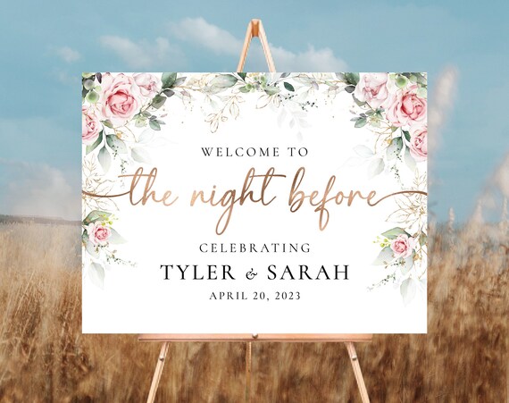 Blush pink roses The night before Welcome Sign, Rehearsal Dinner Sign, One Day Away Sign, Decorations, Eucalyptus, Greenery, Printable, BG3