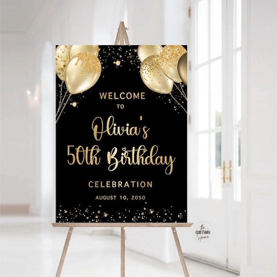 50th Birthday Welcome Sign, 60th Birthday Party Sign, 70th Birthday Celebration Sign, Balloons Birthday Sign, Black and Gold Birthday Sign