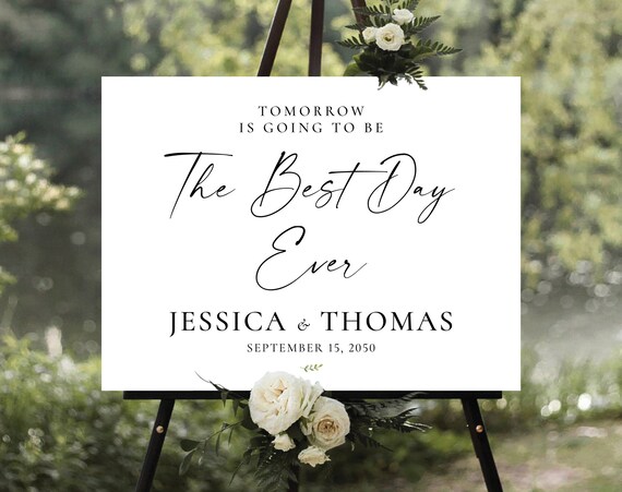 Tomorrow is going to be the best day ever Welcome Sign, Minimalist The night before Rehearsal Dinner, Modern Gold Rehearsal Dinner Sign