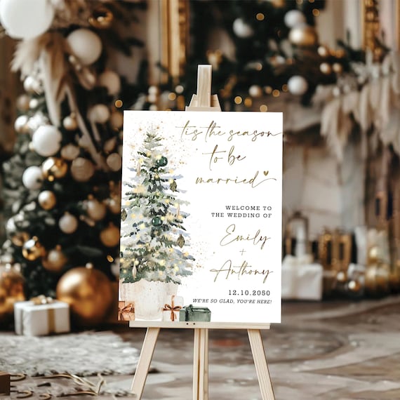 Christmas Wedding Welcome Sign: Winter Tree Decor, Tis the season to be married (Digital Printable)